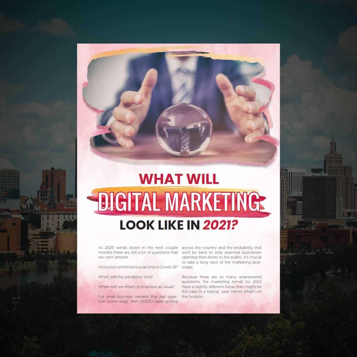 Digital Marketing in 2021